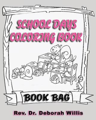 Cover of School Days Coloring Book