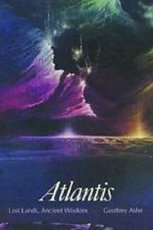 Cover of Atlantis: Lost Lands, Ancient Wisdom