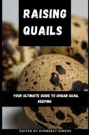 Cover of Raising Quails