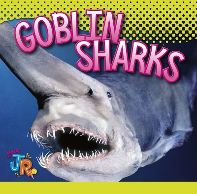 Book cover for Goblin Sharks