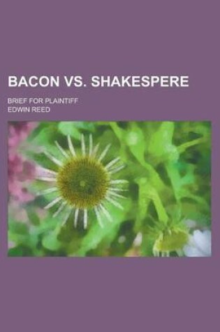 Cover of Bacon vs. Shakespere; Brief for Plaintiff