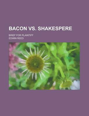 Book cover for Bacon vs. Shakespere; Brief for Plaintiff