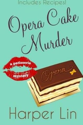 Cover of Opera Cake Murder