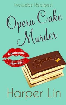 Cover of Opera Cake Murder