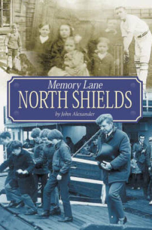 Cover of Memory Lane North Shields