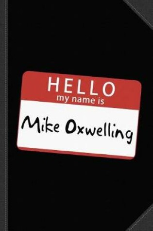 Cover of Mike Oxwelling Journal Notebook