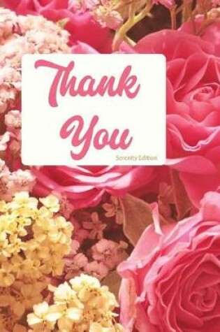 Cover of Thank You Serenity Edition