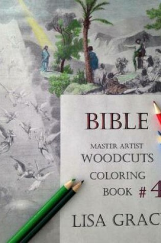 Cover of Bible Master Artist Woodcuts Coloring Book For Adults #4