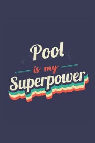 Cover of Pool Is My Superpower