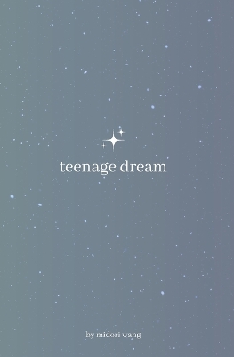 Book cover for Teenage Dream