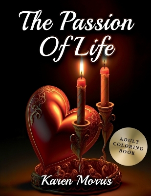 Book cover for The Passion Of Life