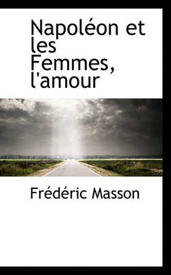 Book cover for Napol on Et Les Femmes, L'Amour