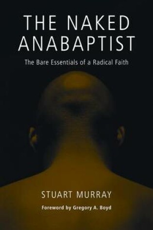 Cover of The Naked Anabaptist
