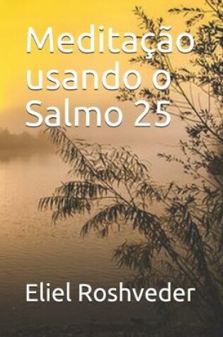 Cover of Meditacao usando o Salmo 25