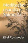 Book cover for Meditacao usando o Salmo 25