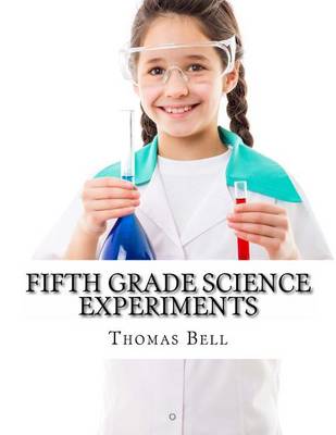 Book cover for Fifth Grade Science Experiments