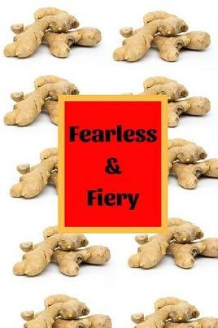 Cover of Fearless and Fiery