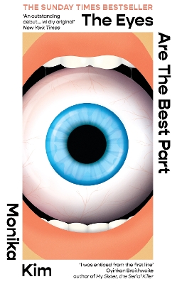 Book cover for The Eyes Are The Best Part