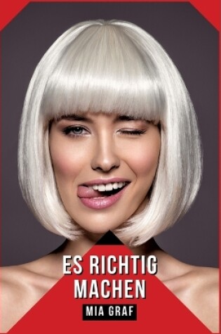 Cover of Es richtig machen