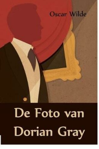 Cover of de Foto Van Dorian Gray