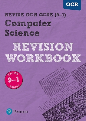 Cover of Pearson REVISE OCR GCSE (9-1) Computer Science Revision Workbook