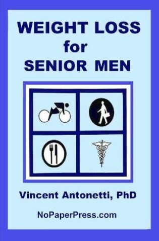 Cover of Weight Loss for Senior Men