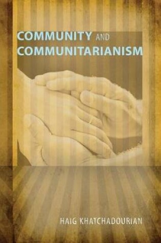 Cover of Community and Communitarianism