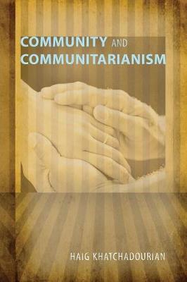 Cover of Community and Communitarianism