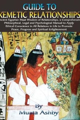 Cover of Guide to Kemetic Relationships