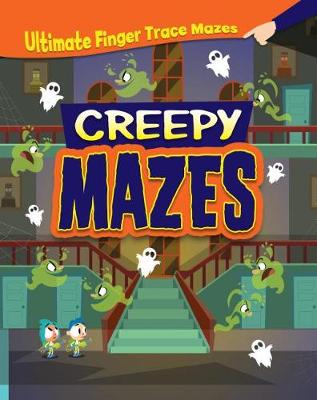 Book cover for Creepy Mazes