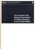 Book cover for Location and Racial Composition of Public Housing in the U. S.