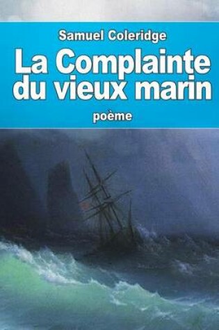 Cover of La Complainte du vieux marin