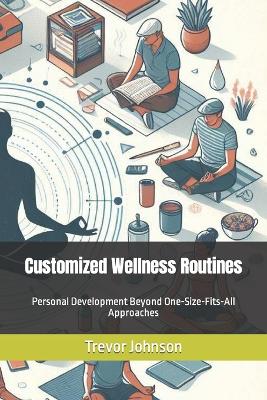 Book cover for Customized Wellness Routines