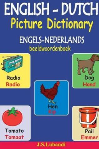 Cover of ENGLISH-DUTCH Picture Dictionary (ENGELS-NEDERLANDS beeldwoordenboek)