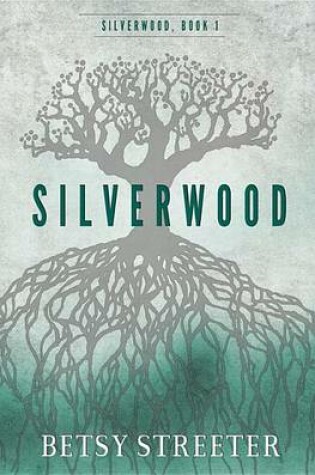 Cover of Silverwood