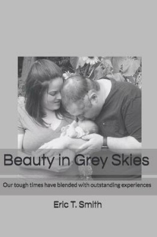 Cover of Beauty in Grey Skies