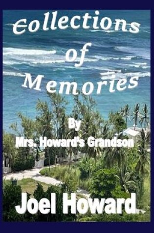 Cover of Collections of Memories