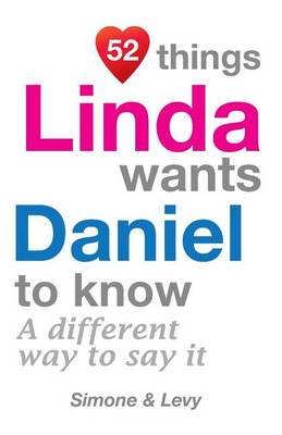 Book cover for 52 Things Linda Wants Daniel To Know