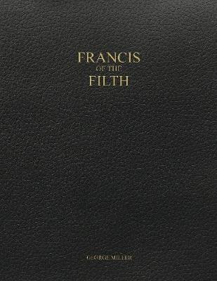 Book cover for Francis of the Filth