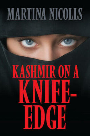 Cover of Kashmir on a Knife-Edge