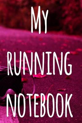 Book cover for My Running Notebook