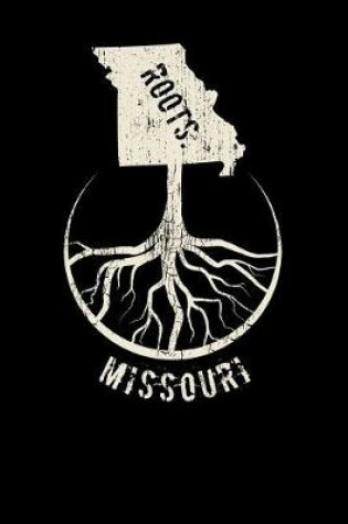 Cover of Missouri Roots