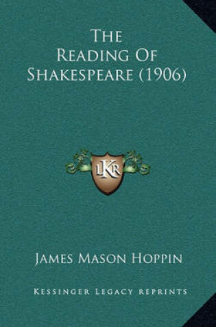 Cover of The Reading of Shakespeare (1906)