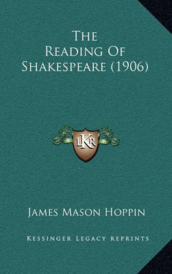 Book cover for The Reading of Shakespeare (1906)