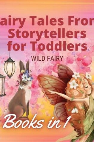 Cover of Fairy Tales From Storytellers for Toddlers