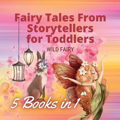 Book cover for Fairy Tales From Storytellers for Toddlers