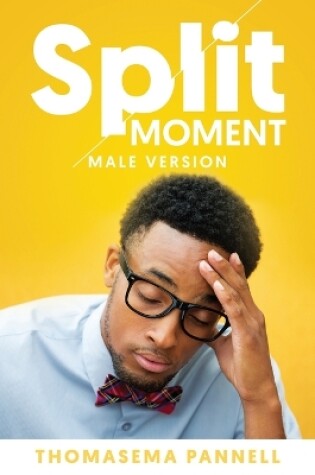 Cover of Split Moment (Male Version)