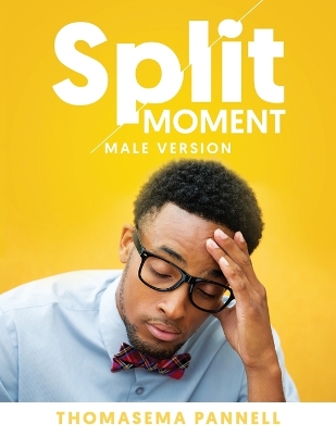 Book cover for Split Moment (Male Version)