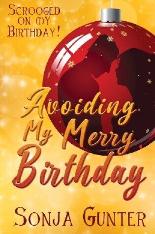 Cover of Avoiding My Merry Birthday