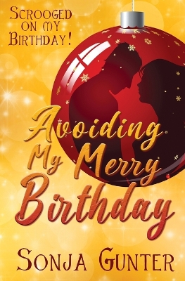 Book cover for Avoiding My Merry Birthday